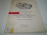 Poor law in Hampshire through the centuries : a guide to the records