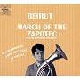 March Of The Zapotec / Holland