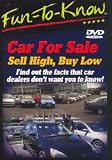 Fun To Know - Car For Sale - Sell High, Buy Low
