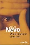 Quatre maisons et un exil (French Edition)