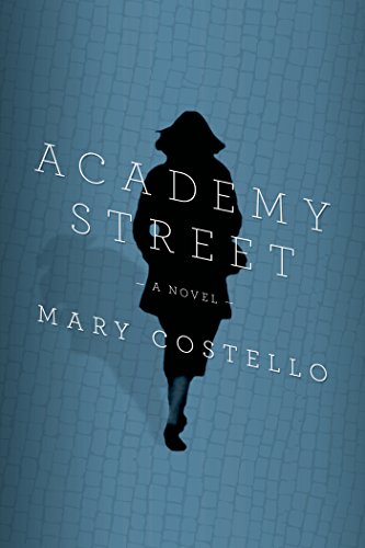 Academy Street: A Novel