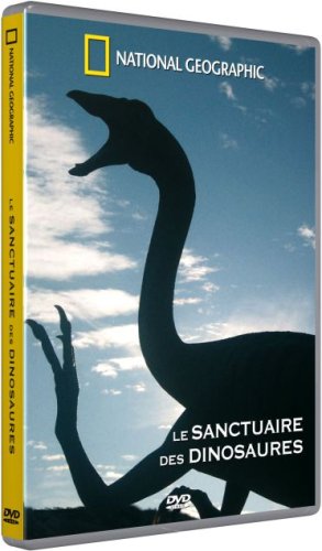 National Geographic - Le sanctuaire des dinosaures