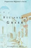 Beginner s Greek (Hippocene Beginner s Series)