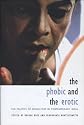 The Phobic and the Erotic: The Politics of Sexualities in Contemporary India