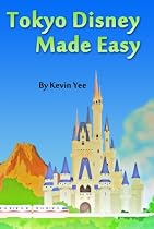 Tokyo Disney Made Easy