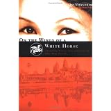 On the Wings of a White Horse: A Cambodian Princess's Story of Surviving the Khmer Rouge Genocide