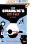 From Charlie's Point of View