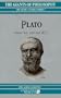 Plato: Greece (Ca. 428-348 B.C.)