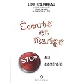 Ecoute et mange !