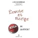 Ecoute et mange !