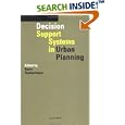 Decision Support Systems in Urban Planning by H. Timmermans