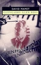 Glengarry Glen Ross (Modern Plays) (Modern Classics)