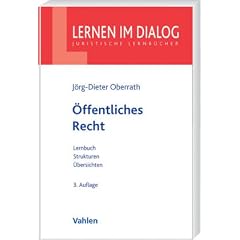 �ffentliches Recht: Lernbuch, Strukturen, �bersichten