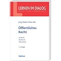 �ffentliches Recht: Lernbuch, Strukturen, �bersichten