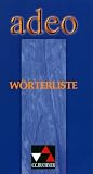 Adeo, W&ouml;rterliste