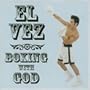 Boxing With God