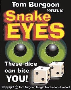 Tom Burgoon's Snake Eyes