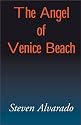 The Angel of Venice Beach