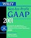 Search : Wiley Not-For-Profit GAAP 2001: Interpretation and Application of Generally Accepted Accounting Standards for Not-for-Profit Organizations 2001
