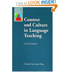 Context and Culture in Language Teaching (Oxford Applied Linguistics)