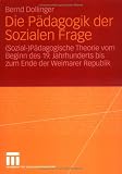  : Die Pädagogik der Sozialen Frage