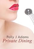 Search : Private Dining: a story of feminine control, food and sex (You)
