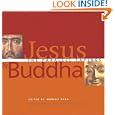 Jesus and Buddha: The Parallel Sayings by Marcus Borg and Jack Kornfield