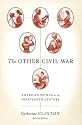 The Other Civil War: American Women in the Nineteenth Century