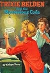 Trixie Belden and the Mysterious Code (vol. 7)
