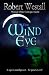 The Wind Eye