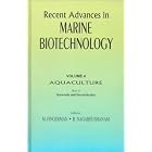 Aquaculture: Seaweeds and Invertebrates (Recent Advances in Marine Biotechnology) by Milton Fingerman and Rachakonda Nagabhushanam