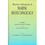 Aquaculture: Seaweeds and Invertebrates (Recent Advances in Marine Biotechnology) book cover