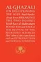 Al-Ghazali on Disciplining the Soul and on Breaking the Two Desires: Books XXII and XXIII of the Revival of the Religious Sciences (Ihya' 'Ulum ... (The Islamic Texts Society's Ghazali Series)