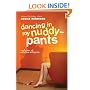 Dancing in My Nuddy-Pants: Even Further Confessions of Georgia Nicolson (Confessions of Georgia Nicolson, Book 4)