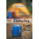 Camping, Simple and Cheap