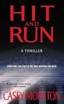 Hit and Run: A Thriller