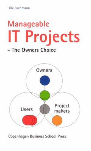 Manageable IT Projects