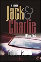 Jack & Charlie, Book I