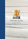 Keeping House: Hints and Tips for a Beautifully Clean Home