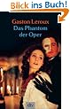 Das Phantom der Oper: Roman