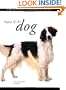 Legacy of the Dog: The Ultimate Illustrated Guide