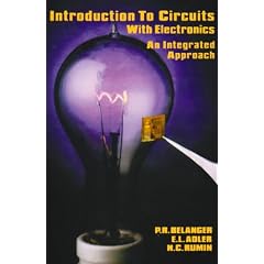 Introduction to Circuits with Electronics: An Integrated Approach (Hrw Series in Electrical and Computer Engineering)