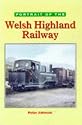 Portrait of the Welsh Highland Railway