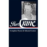 Hart Crane: Complete Poems and Selected Letters (Library of America)von "Hart Crane"
