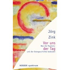 Vor uns der Tag