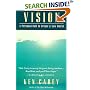 Vision: A Personal Call to Create a New World