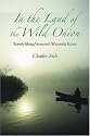 In the Land of the Wild Onion: Travels Along Vermont's Winooski River