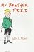 My Brother Fred