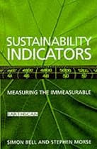 Sustainability Indicators: Measuring the Immeasurable?