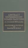 Review The Scarecrow Press, Inc.  / Abstract Expressionist Women Painters